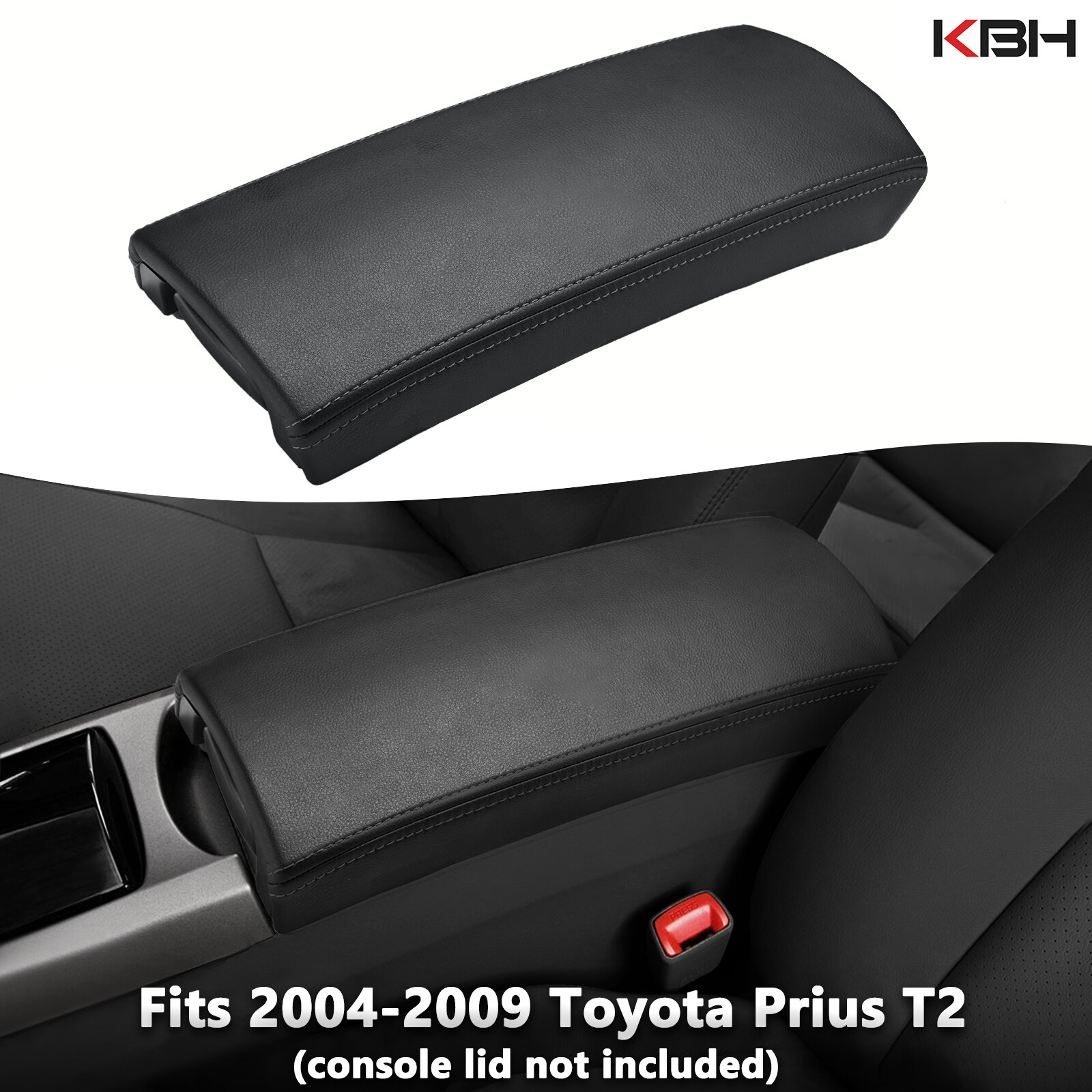 Fits 2004-2009 Toyota Prius T2 Center Console Lid Armrest Leather Cover Black