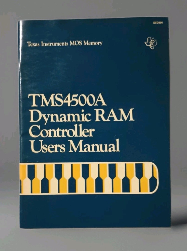 TMS4500A Dynamic Ram Controller User Manual 1982 Texas Instruments MOS Memory