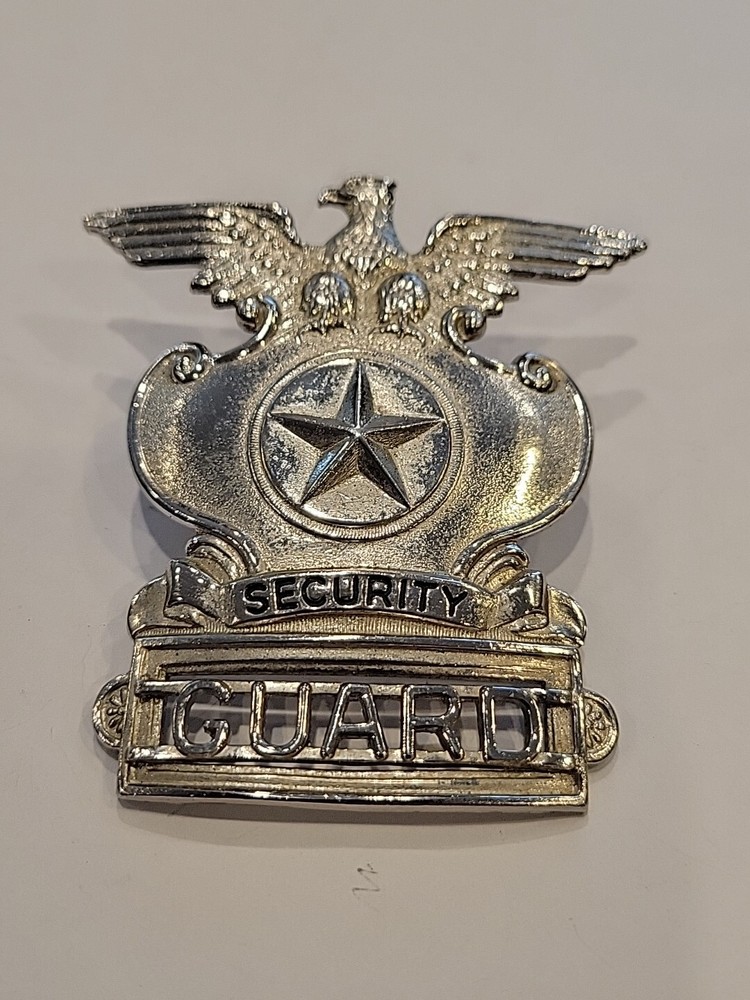 VINTAGE SECURITY GUARD BADGE #2