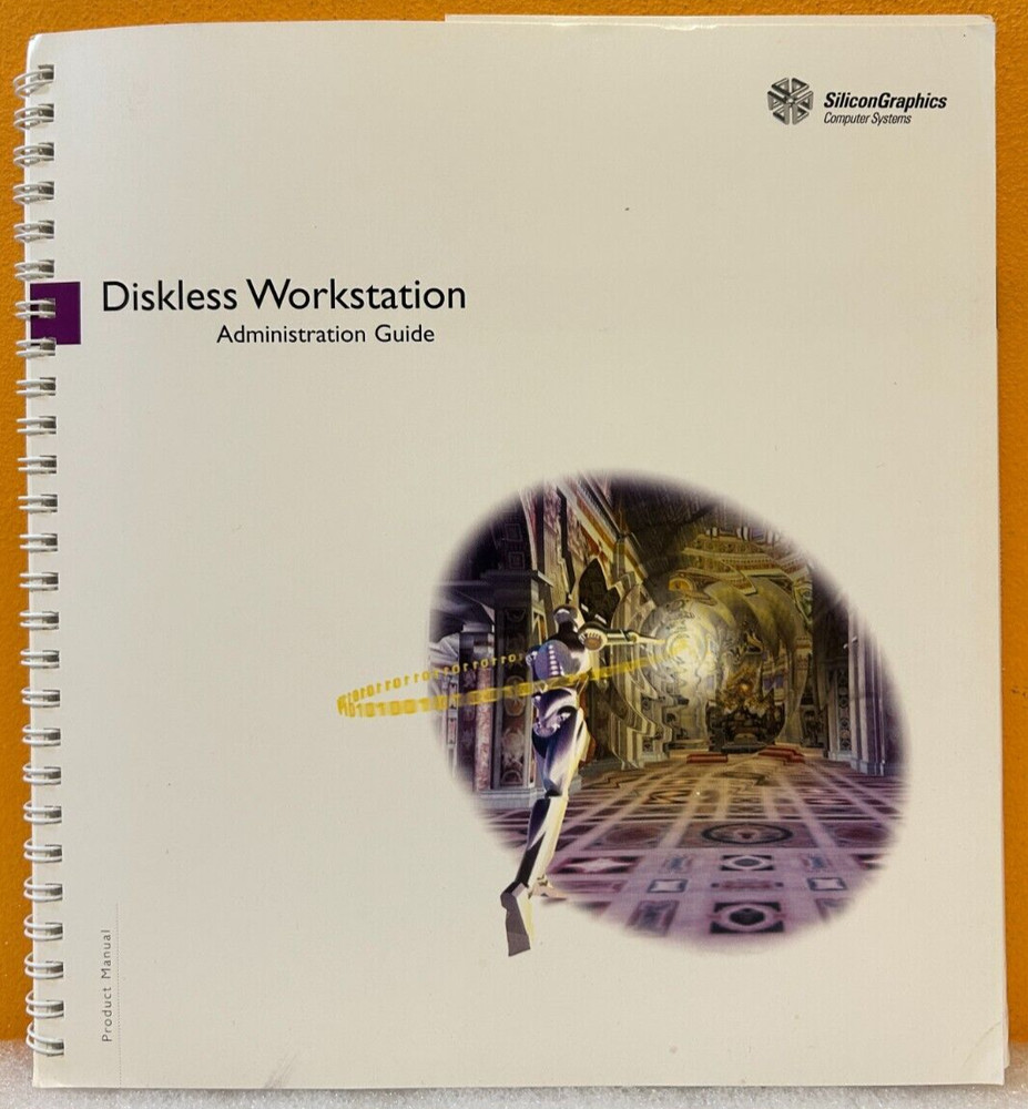 SiliconGraphics 007-0855-030 Diskless Workstation Administration Guide Manual.