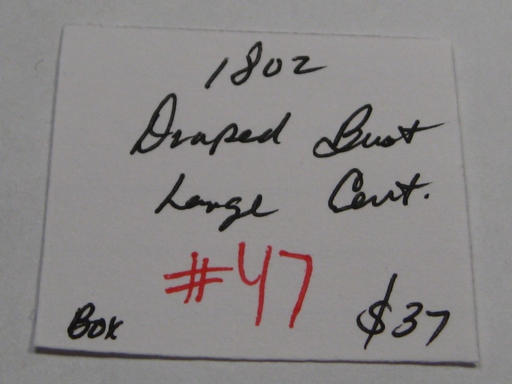 1802 Draped Bust Large Cent. #47