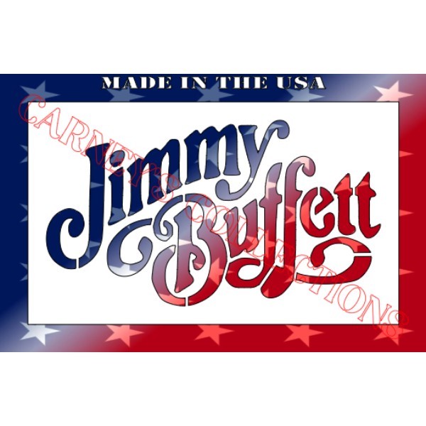 Plastic Stencil - Jimmy Buffett (SCA317) (4 sizes to pick from)*****