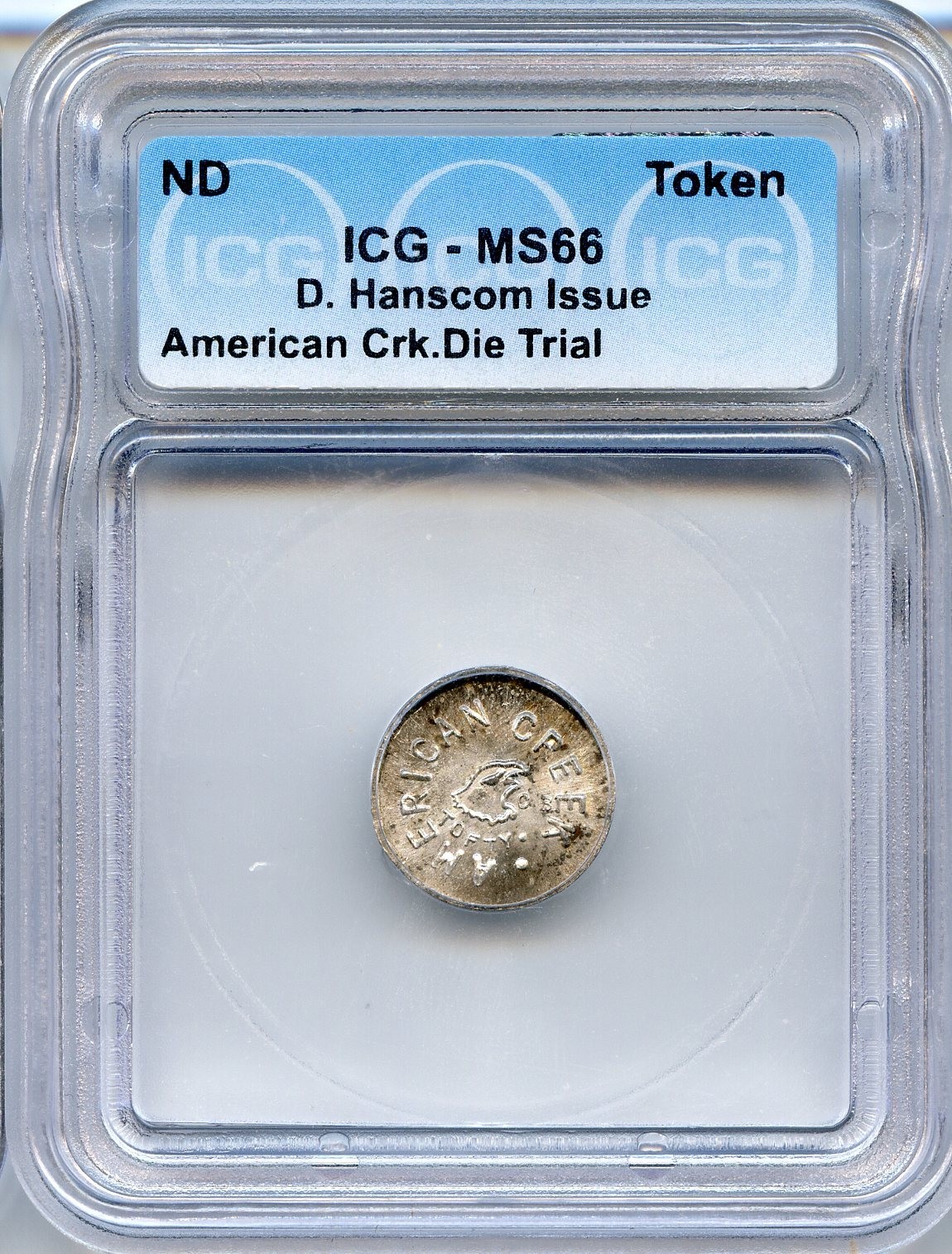 ND Alaska Siler Die Trial / American Creek / ICG MS66! HR6 POP 15 ERROR