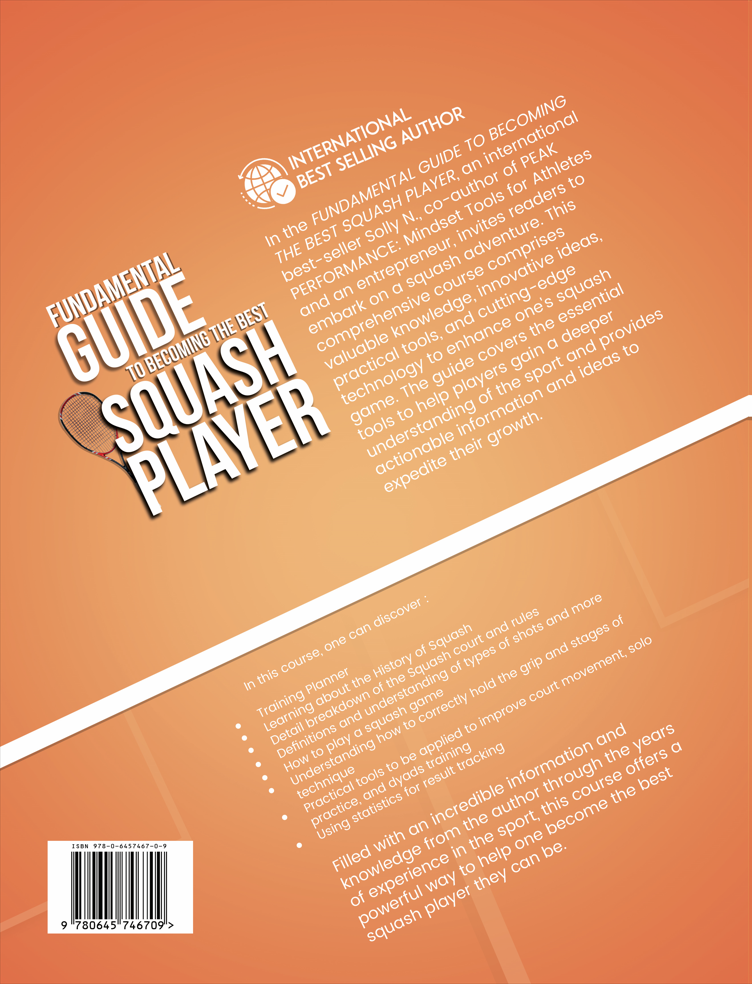 FUNDAMENTAL GUIDE TO BECOMING THE BEST SQUASH PLAYER