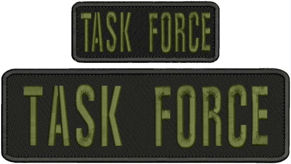 TASK  FORCE  Embroidery Patch 3X10 and 2x5  Hook on back  Od green ON BLACK