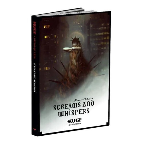 Kult Divinity Lost RPG: Screams and Whispers