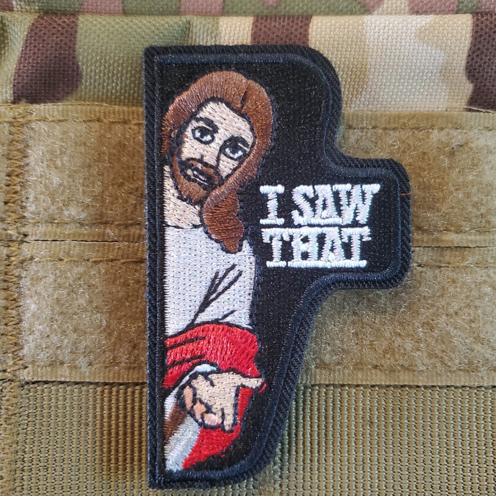 I SAW THAT Sarcastic Tactical Morale Patch Hook and Loop