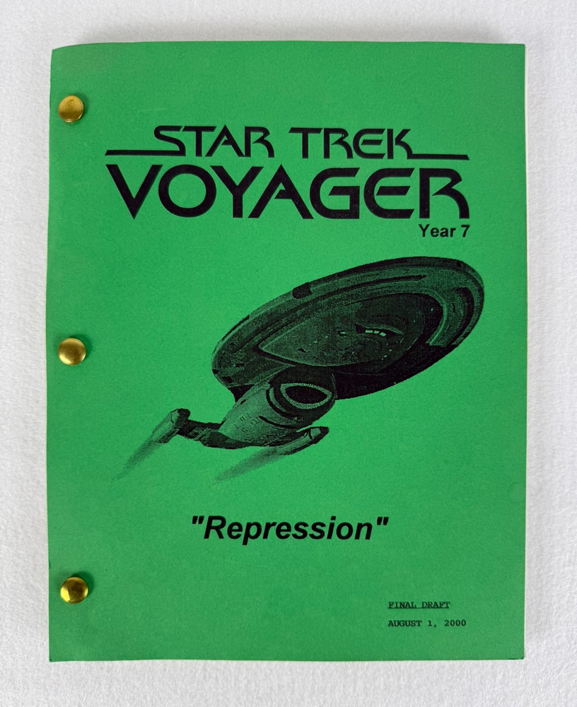 Star Trek Voyager “Repression” Final Draft Studio Script 08/01/2000