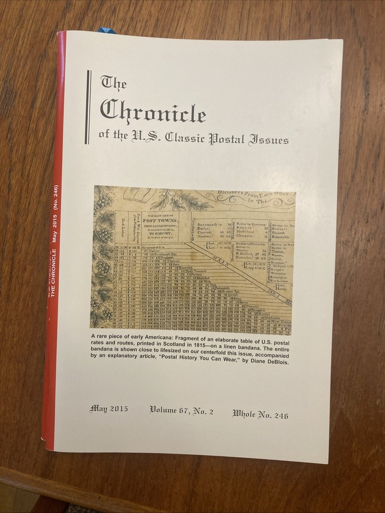 The Chronicle of US Classic Postal Issues 2015 Full year