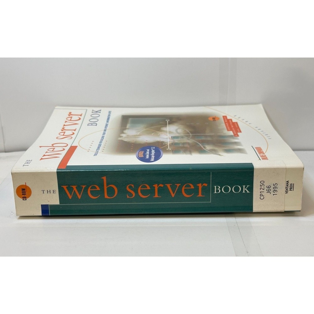 The Web Server Book W/CD-ROM Tool Kit 1995 First Edition