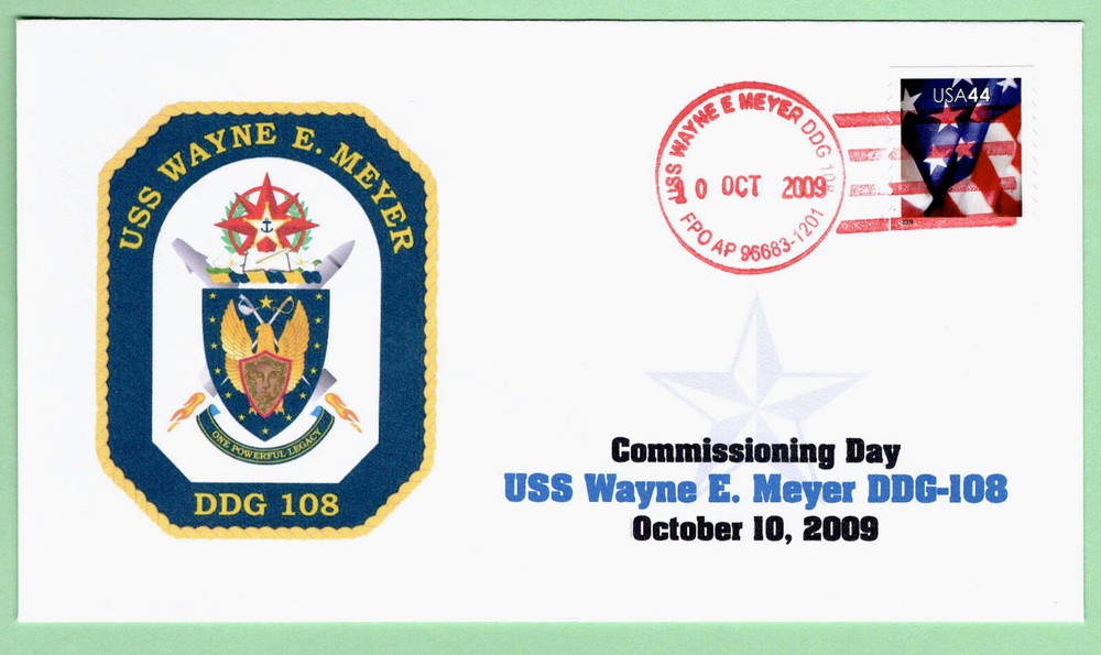 2009 Special Cancel for USS Wayne E Meyer DDG-108 Ship
