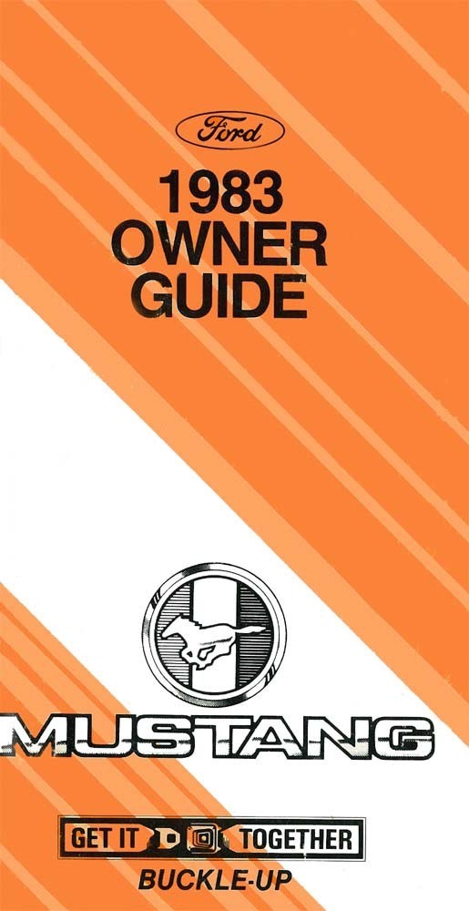 1983 Ford Mustang Owners Manual User Guide Reference Operator Book Fuses Fluids