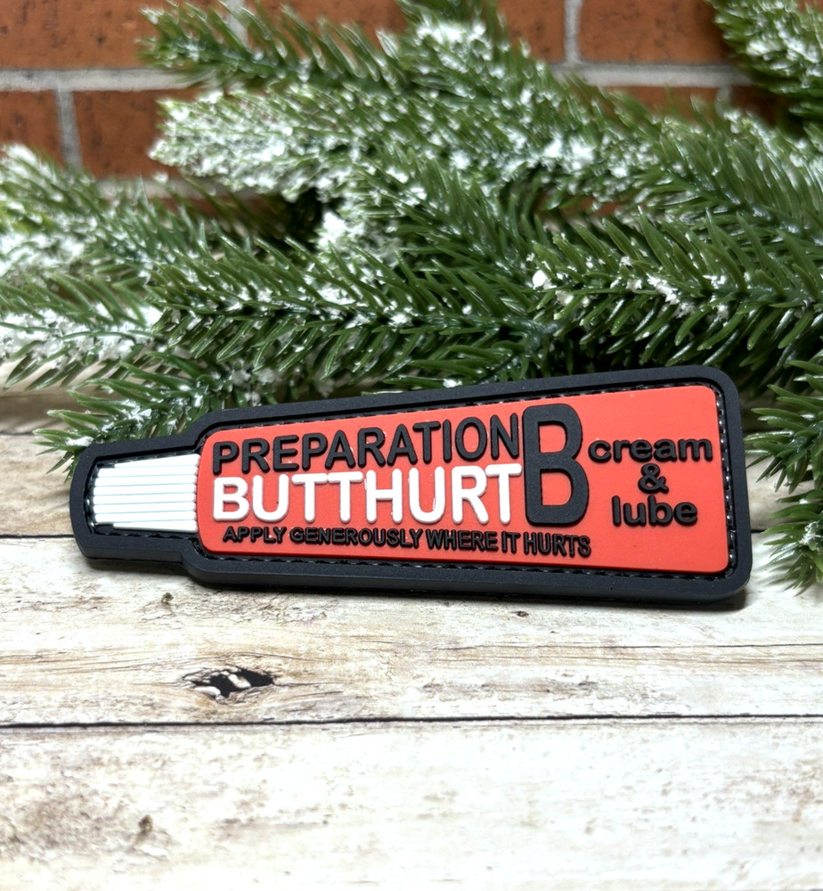 PVC Tactical Patch - Preparation Butthurt Patch - Morale Gun Funny Patch
