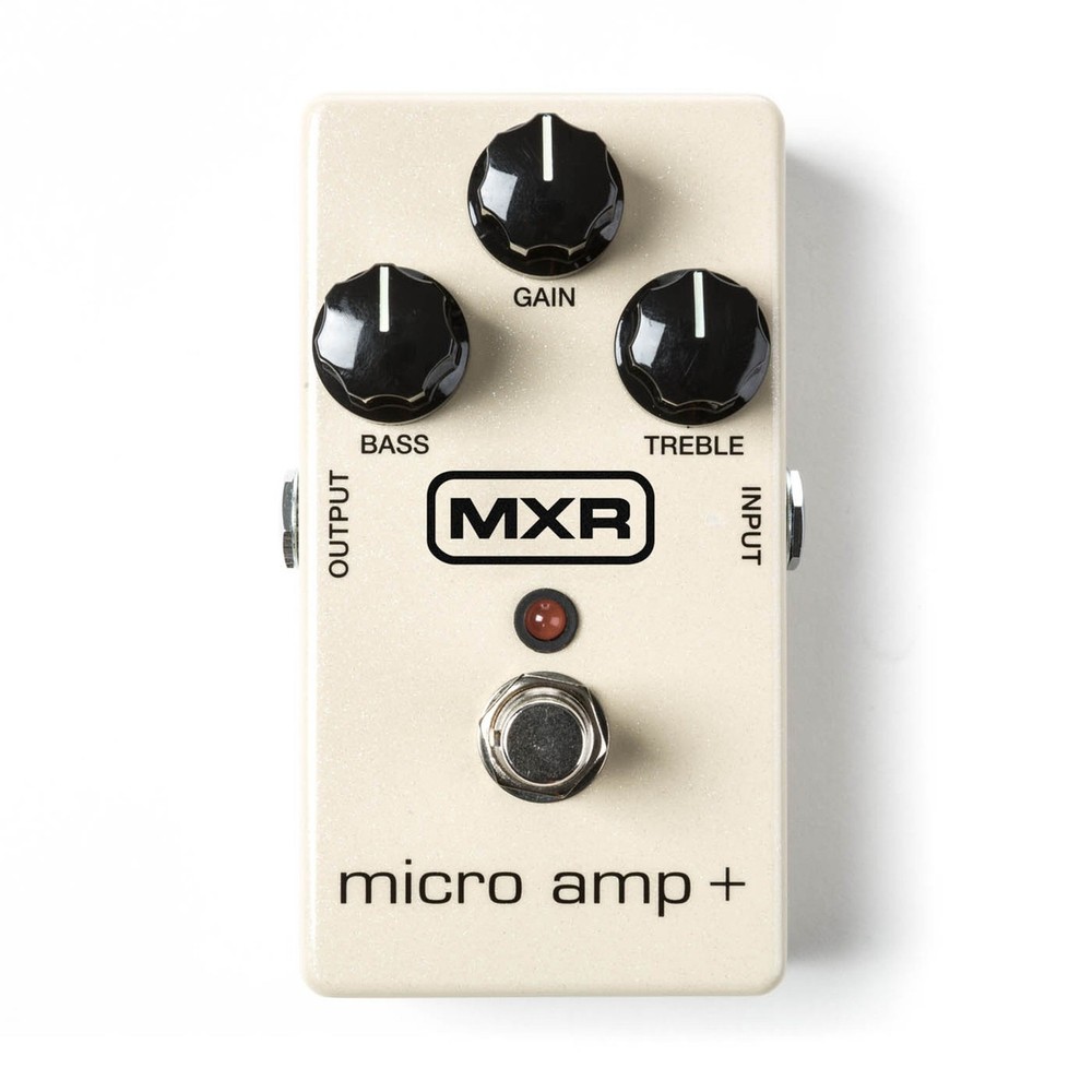 MXR Micro Amp+ Pedal