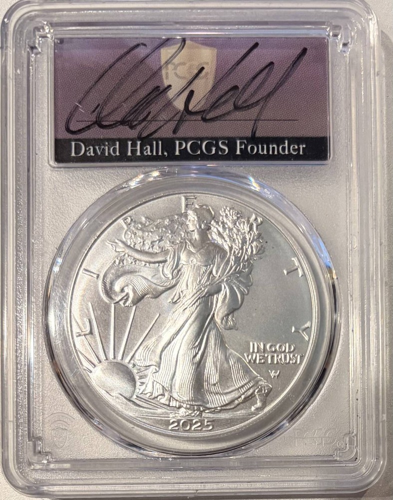 2025 "David Hall" Signed Silver Eagle PCGS MS70 FDOI