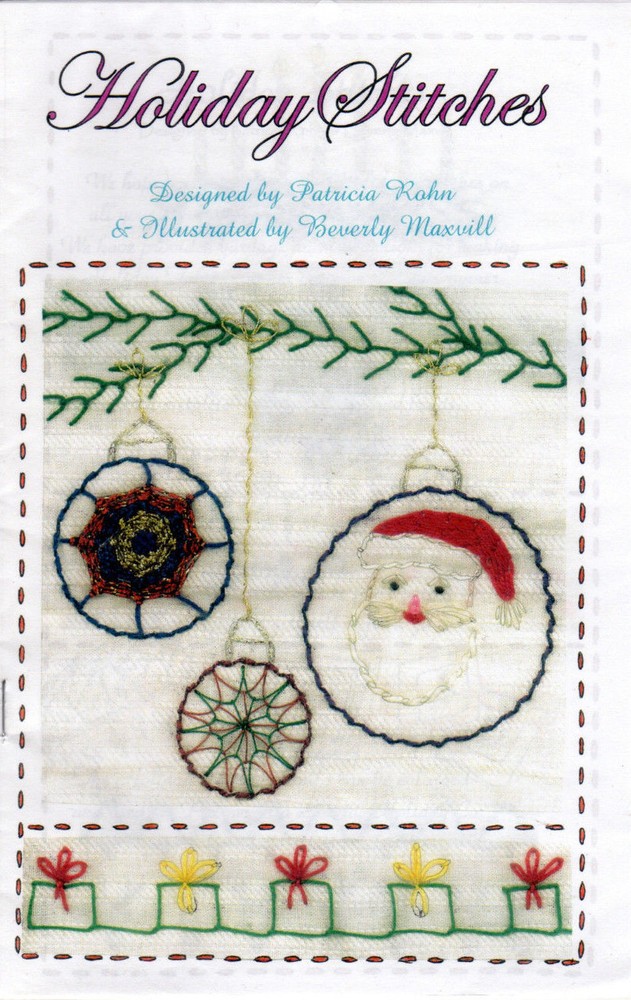 The Quilter's Patch Stitchery Pattern "Holiday Stitches"