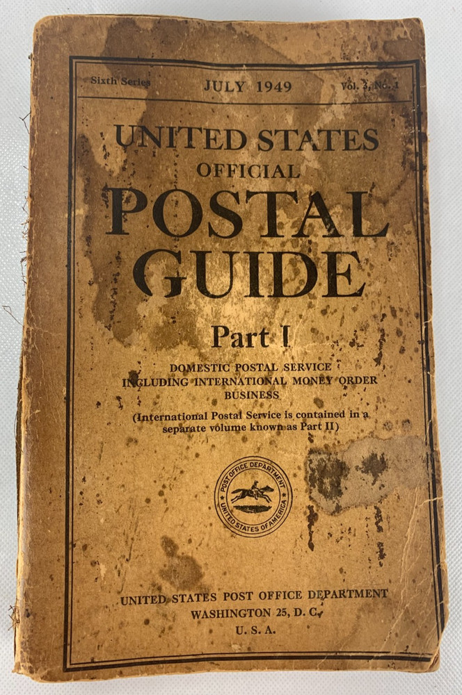 July, 1949 - United States Official Postal Guide Part 1 - B1