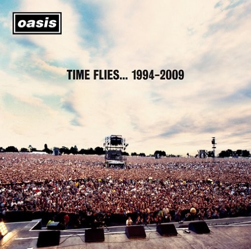 Time Flies...1994-2009 - Oasis