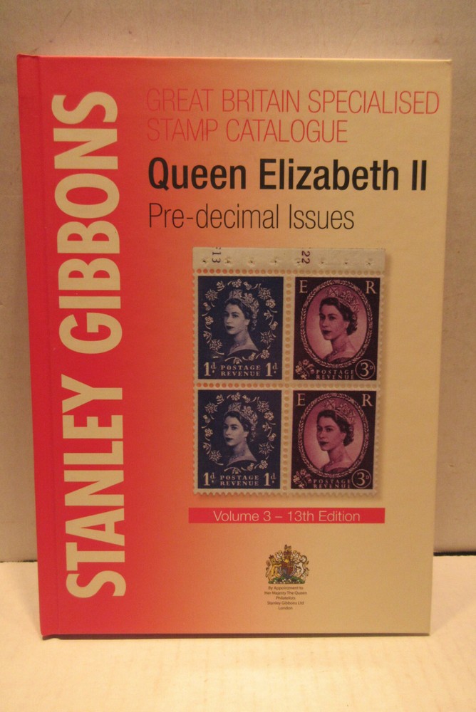 Stanley Gibbons Great Britain Specialised Stamp Catalog Elizabeth II Pre Decimal