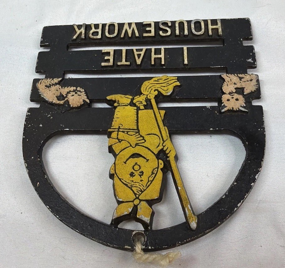I Hate Housework Vintage Metal Trivet
