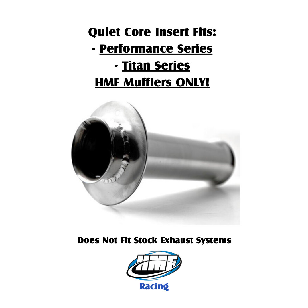 HMF Exhaust Engineering Muffler Quiet Core Insert 3-6dB