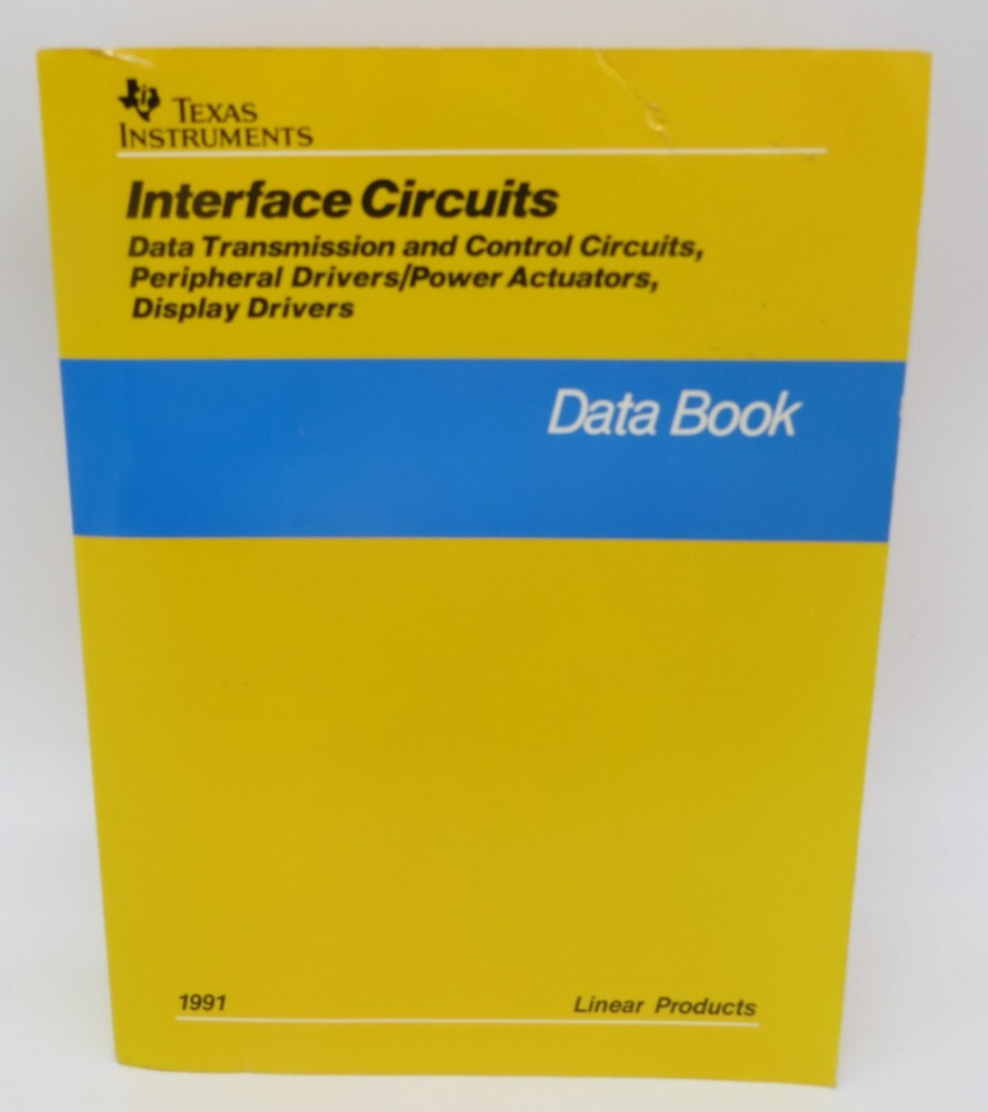 Interface Circuits Linear Products Data Book 1991 Texas Instruments SLYD006