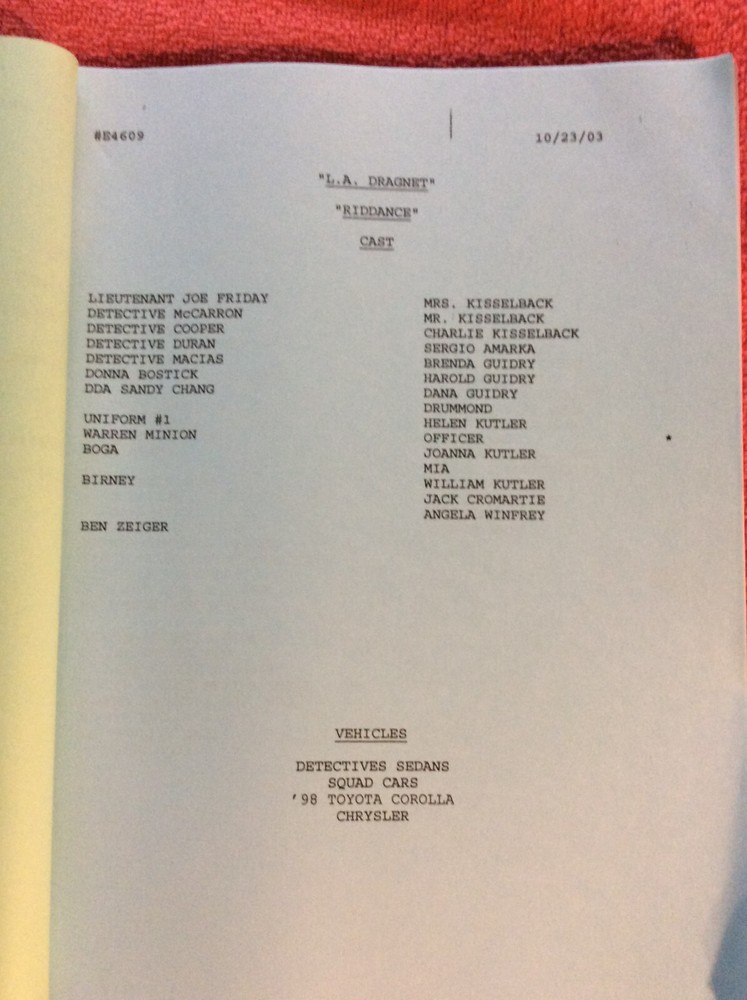 ORIGINAL SCRIPT L.A. DRAGNET RIDDANCE ED O'NEILL EVA LONGORIA ETHAN EMBRY