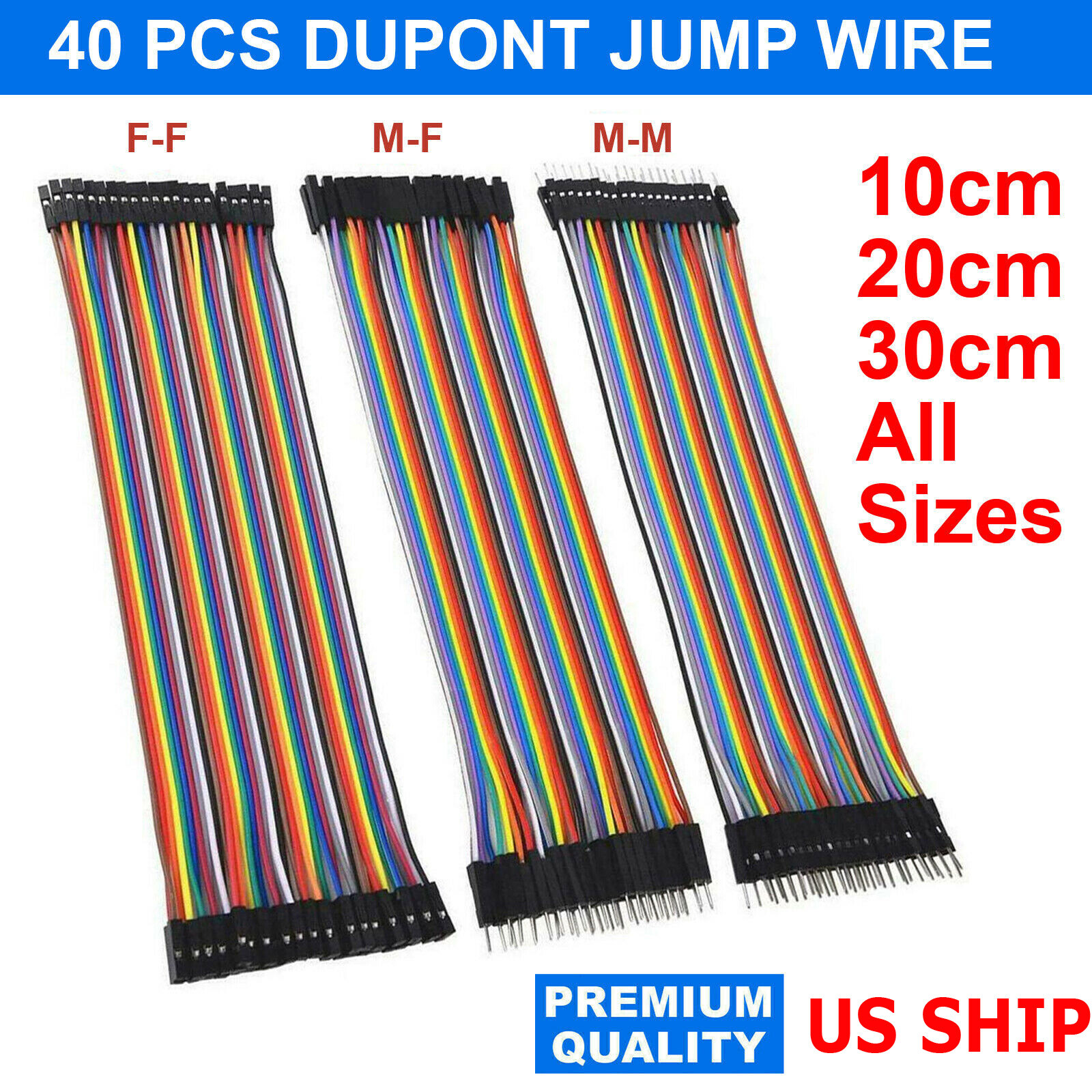 Dupont Cable Jumper Wire 10 20 30 cm F-M F-F M-M USA