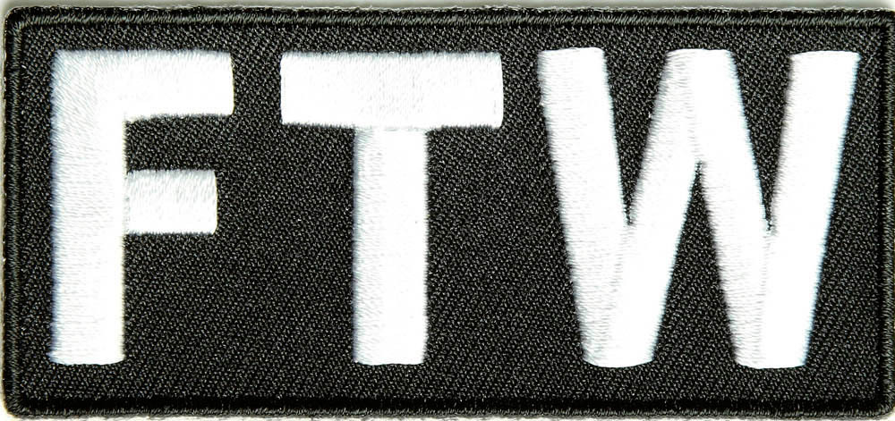 FTW - Forever Two Wheels PATCH