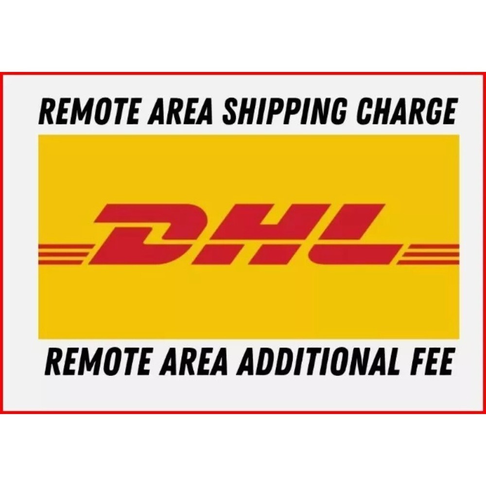 REMOTE AREA Shipping Fee Charge