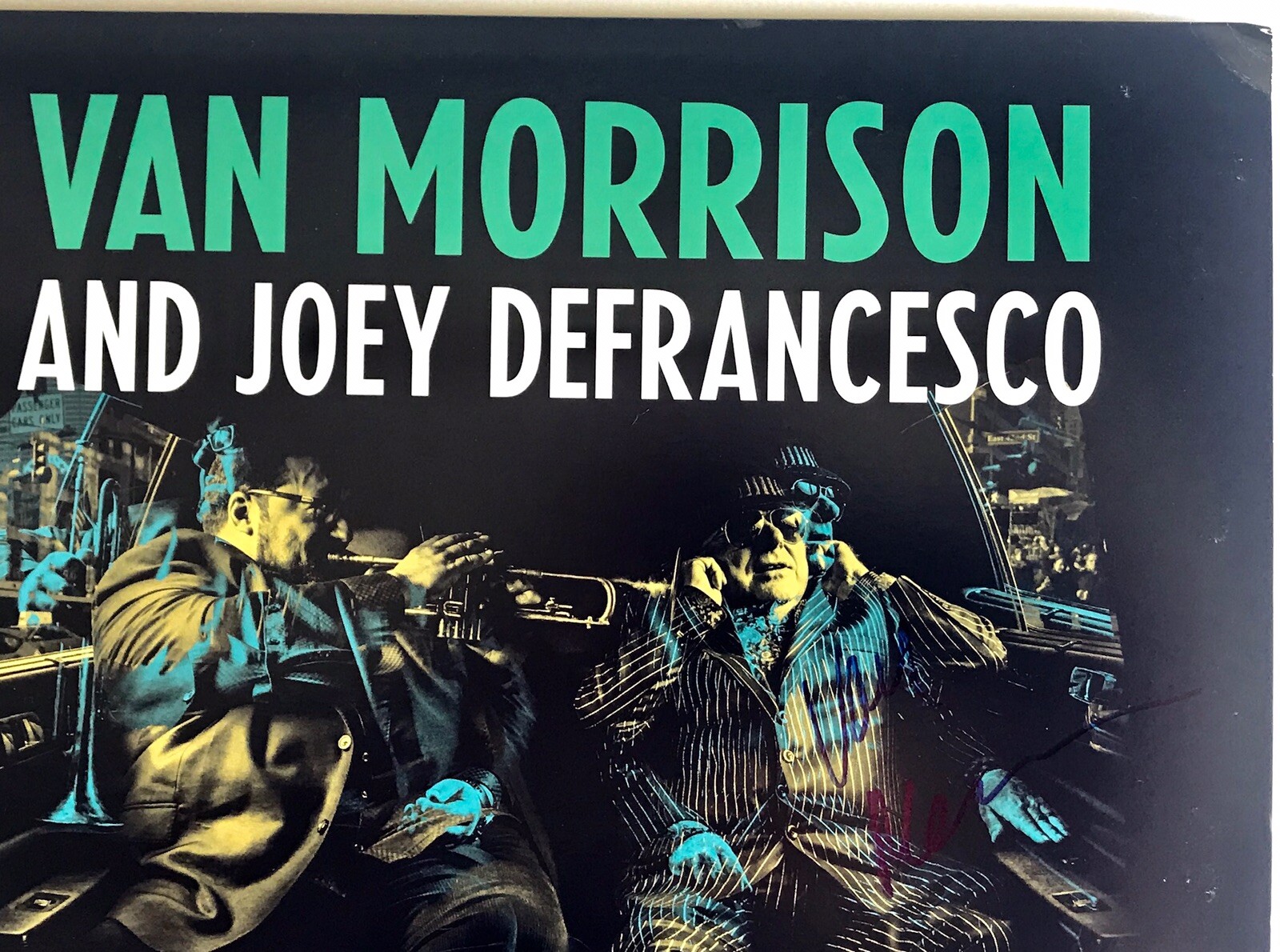 Van Morrison signed album you're driving me crazy joey de franco