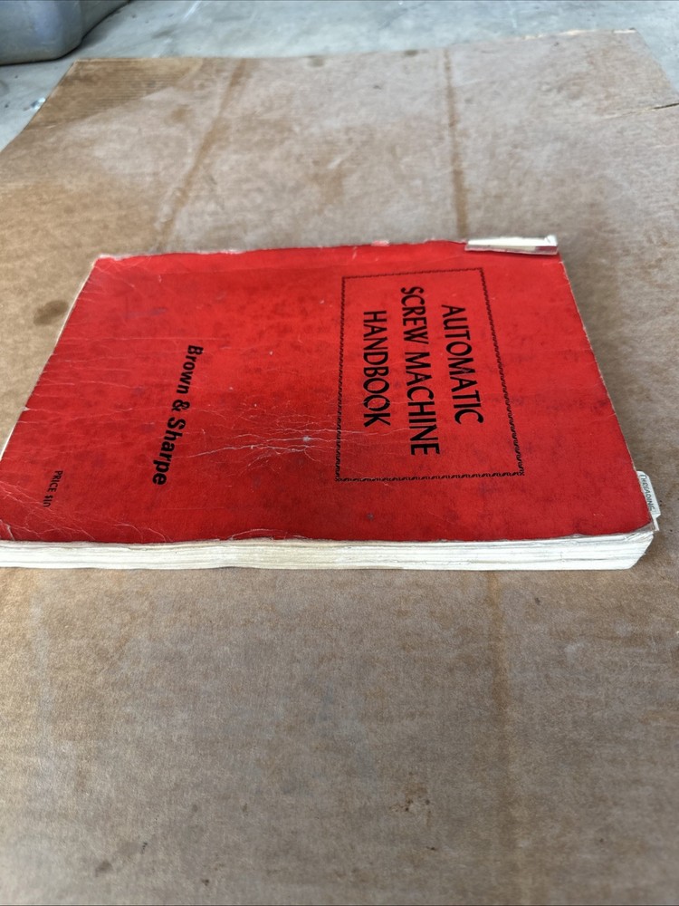 Brown & Sharpe - Automatic Screw Machine Handbook