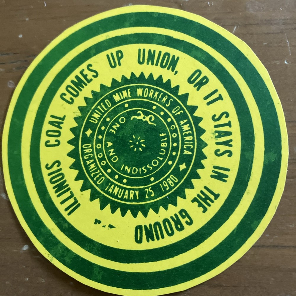 UMWA Union Sticker Mining Vintage