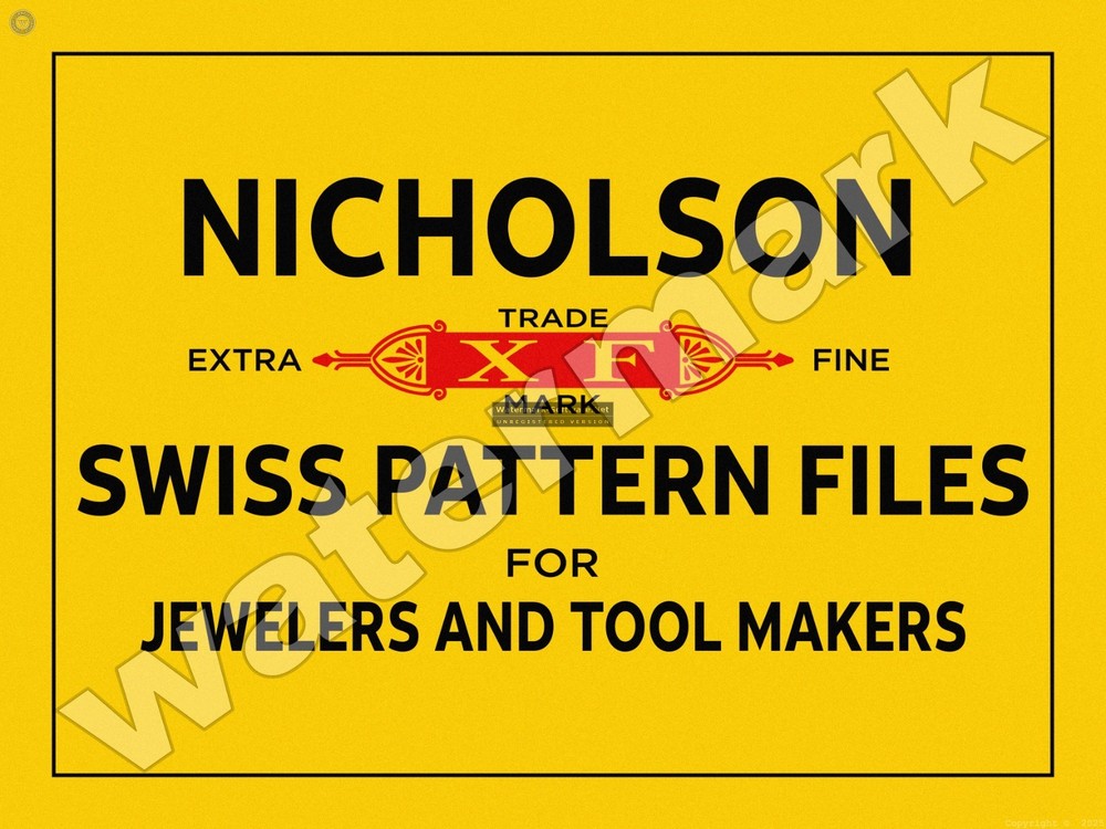 Nicholson Swiss Pattern Files Metal Sign 3 Sizes to Choose From