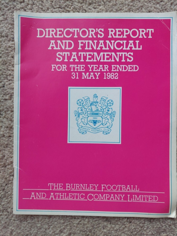Burnley Directors Report & Finacial Statement 1982