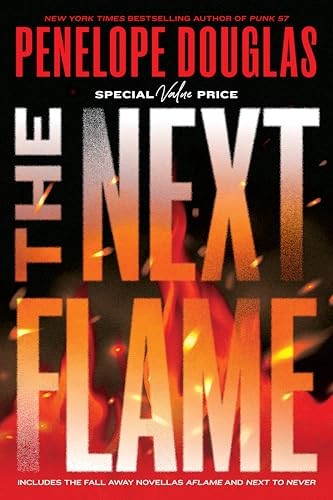 The Next Flame: Includes the F - GOOD