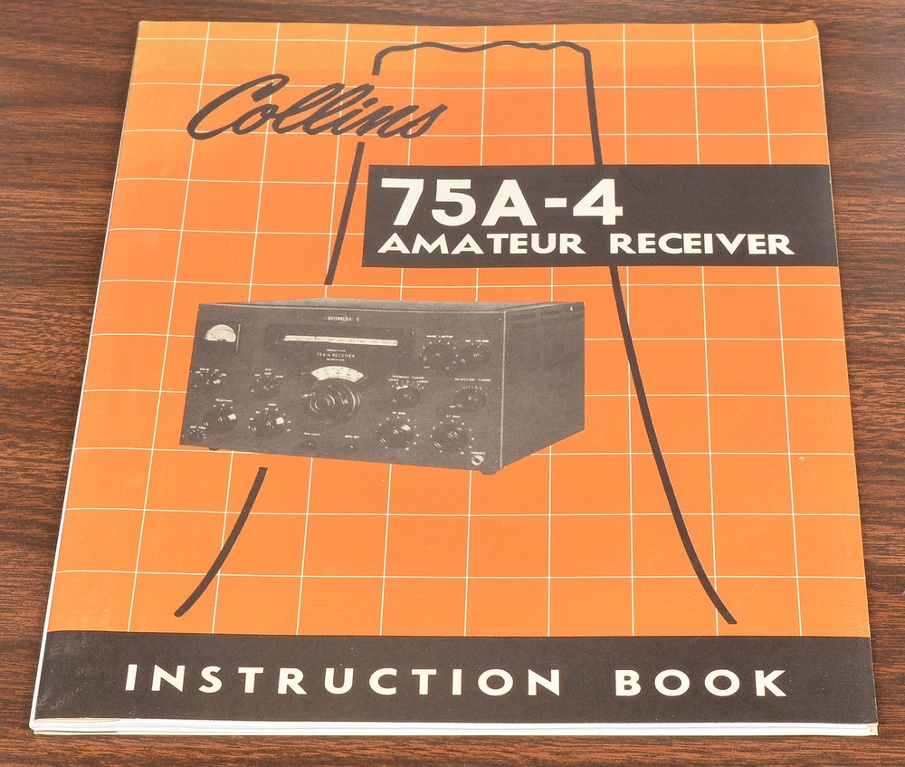 ORIGINAL MINT COLLINS 75A-4 RECEIVER INSTRUCTION BOOK MANUAL