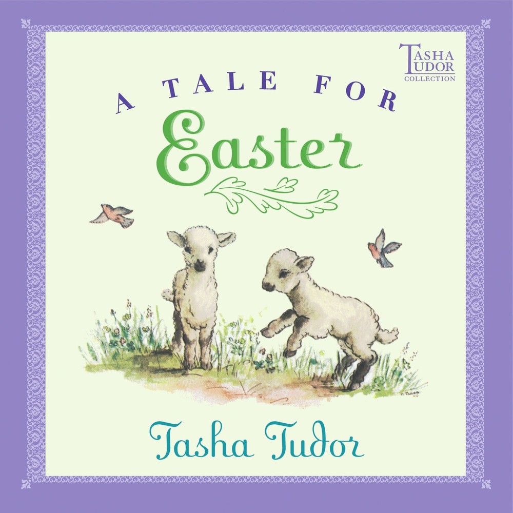 A Tale for Easter (Tasha Tudor Collection)