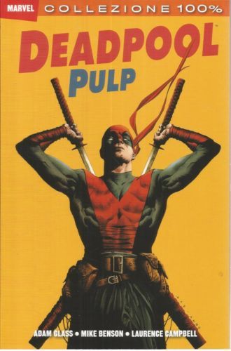 comic 100% marvel deadpool pulp collection - marvel italy