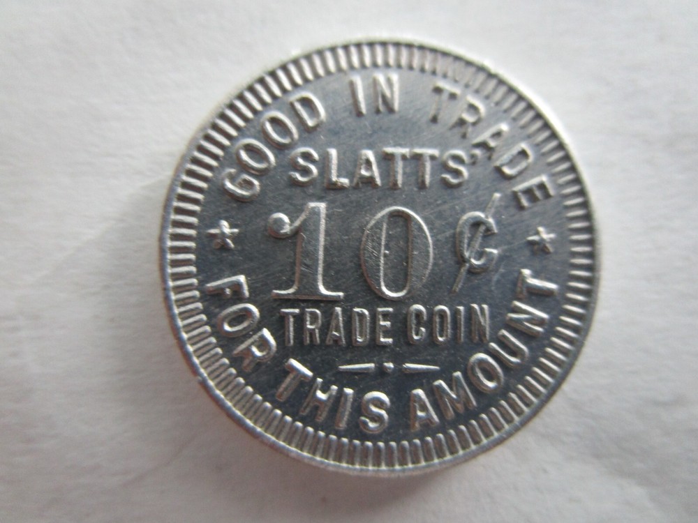 SLATT'S - Vintage GF Token - Long Beach, Ca.