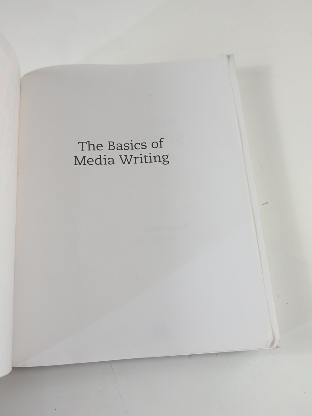 The Basics of Media Writing: A Strategic Approach