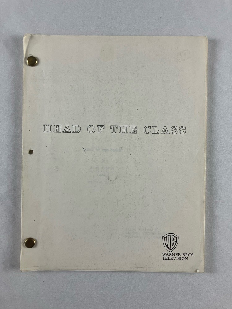 Original HEAD OF THE CLASS Pilot TV Script Revised Second Draft 1986