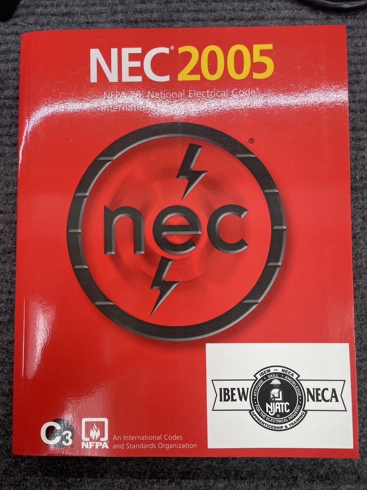 NEC 2005 NFPA 70 National Electrical Code International Electrical Code Series