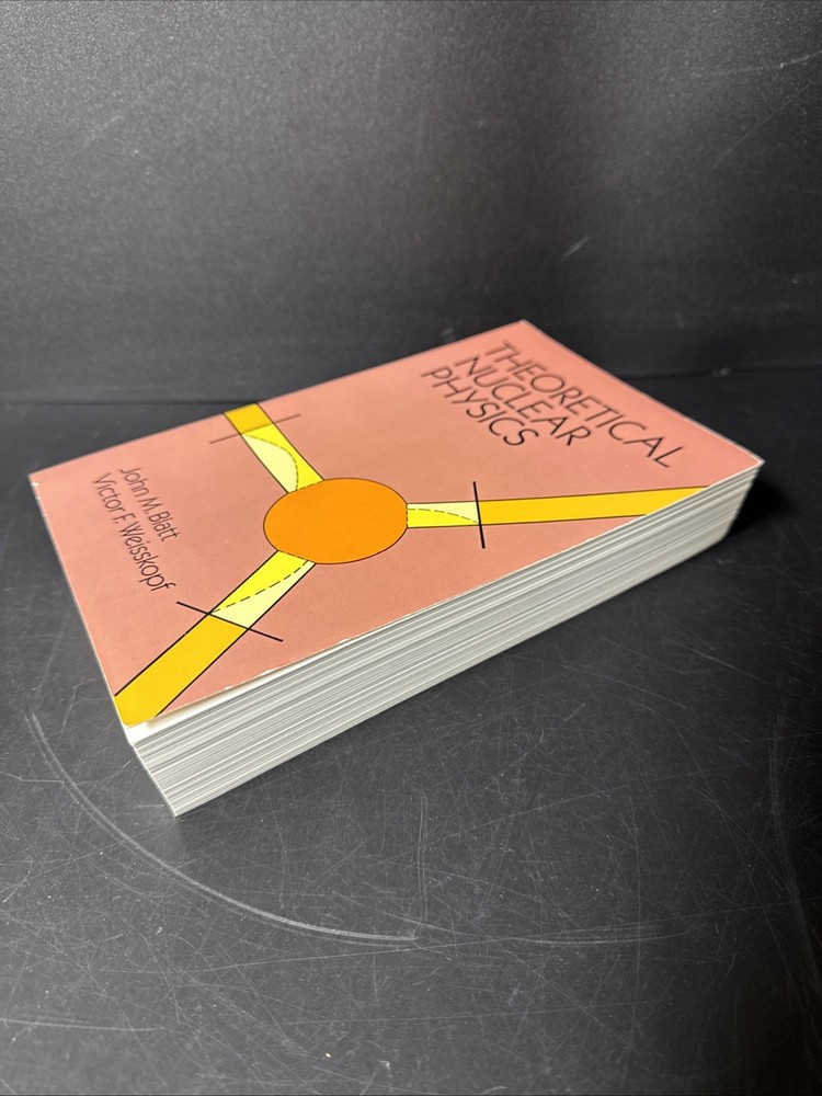 Theoretical Nuclear Physics by John Blatt