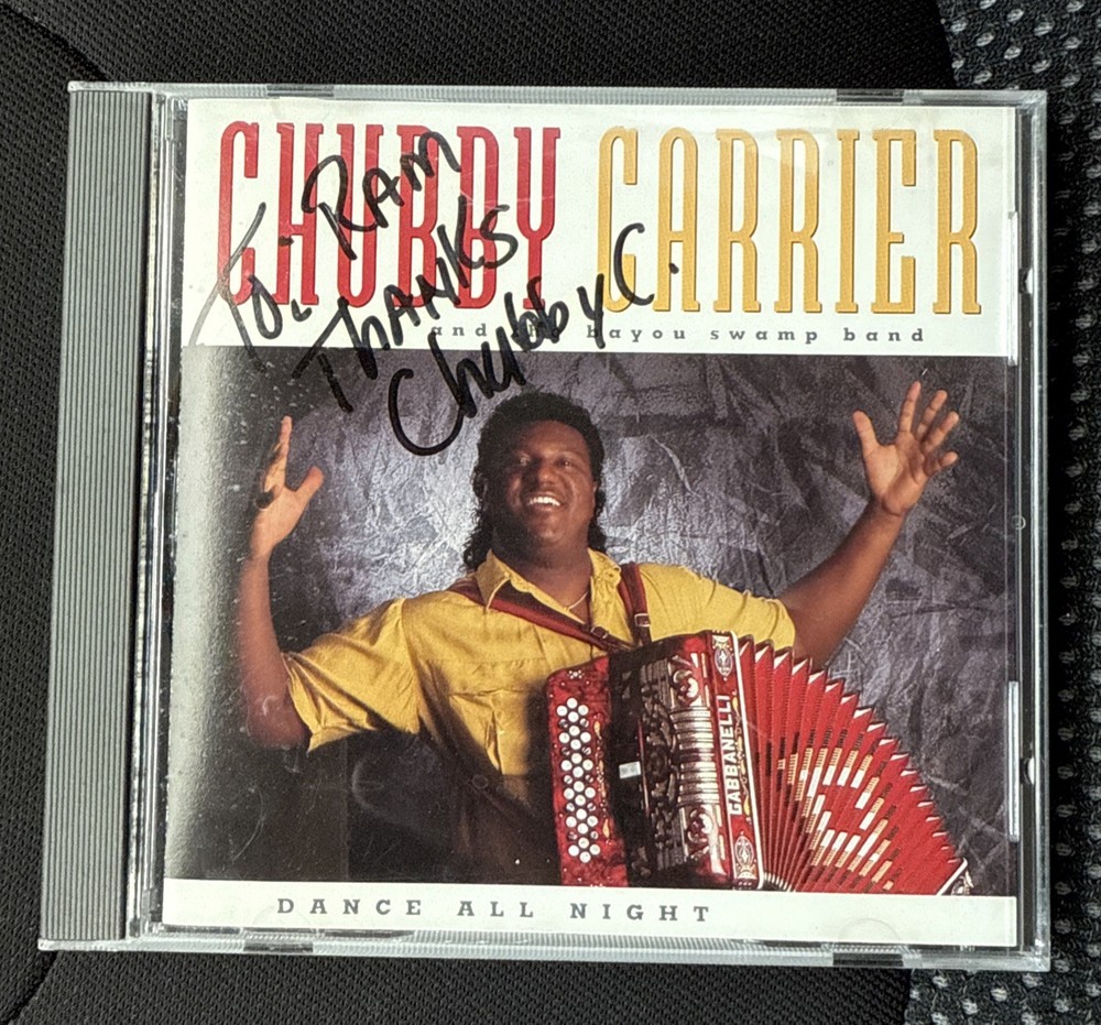 Chubby Carrier - Dance All Night - CD Signed Autographed