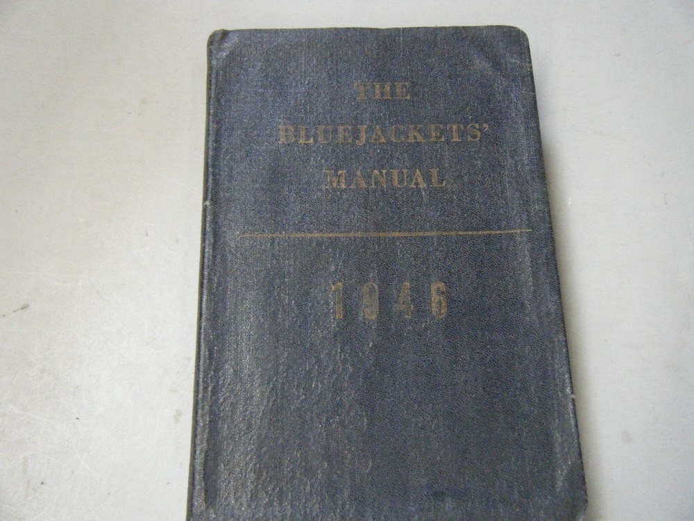 The Blue Jackets Manual 1946 U.S. Navy