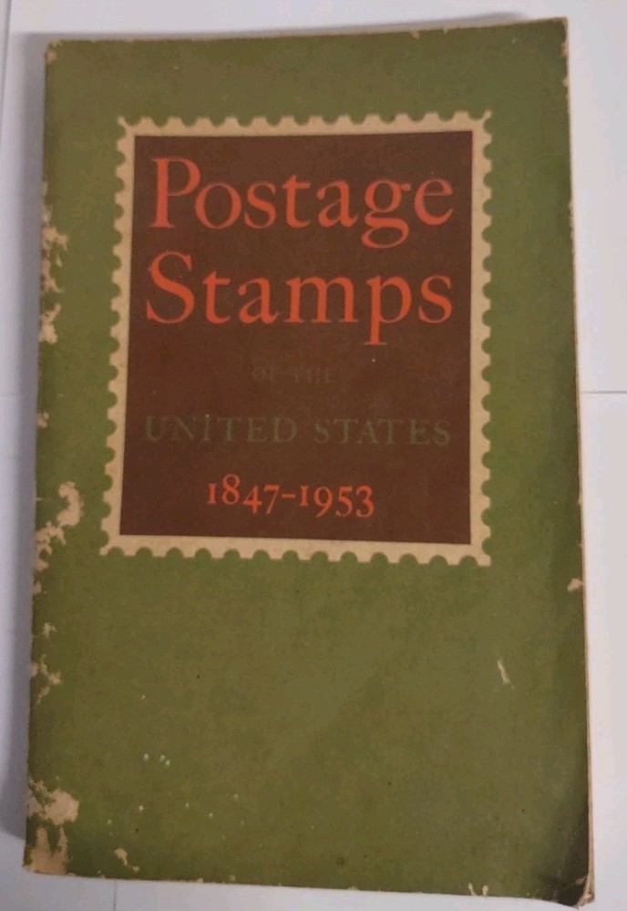 Postage Stamps of the United States 1847-1953, Green Softcover Catalog Guide