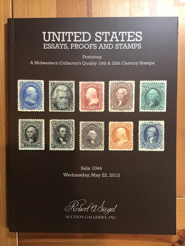 Siegel 1044 United States Essays, Proofs, and Stamps