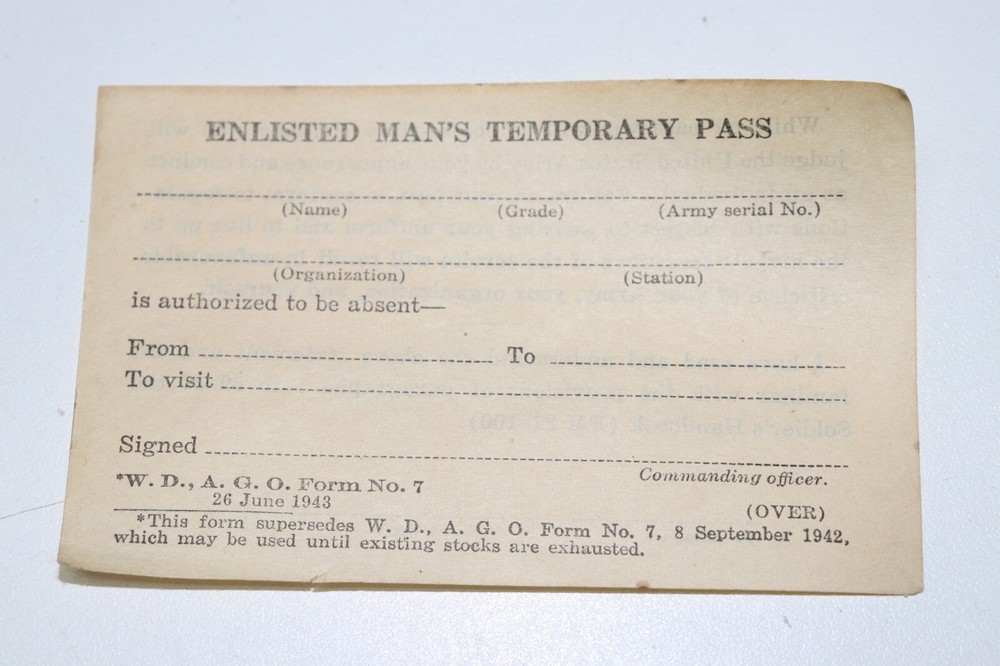 WWII US Enlisted Man's Temporary Pass form no 7 (26 June 1943) each E4366