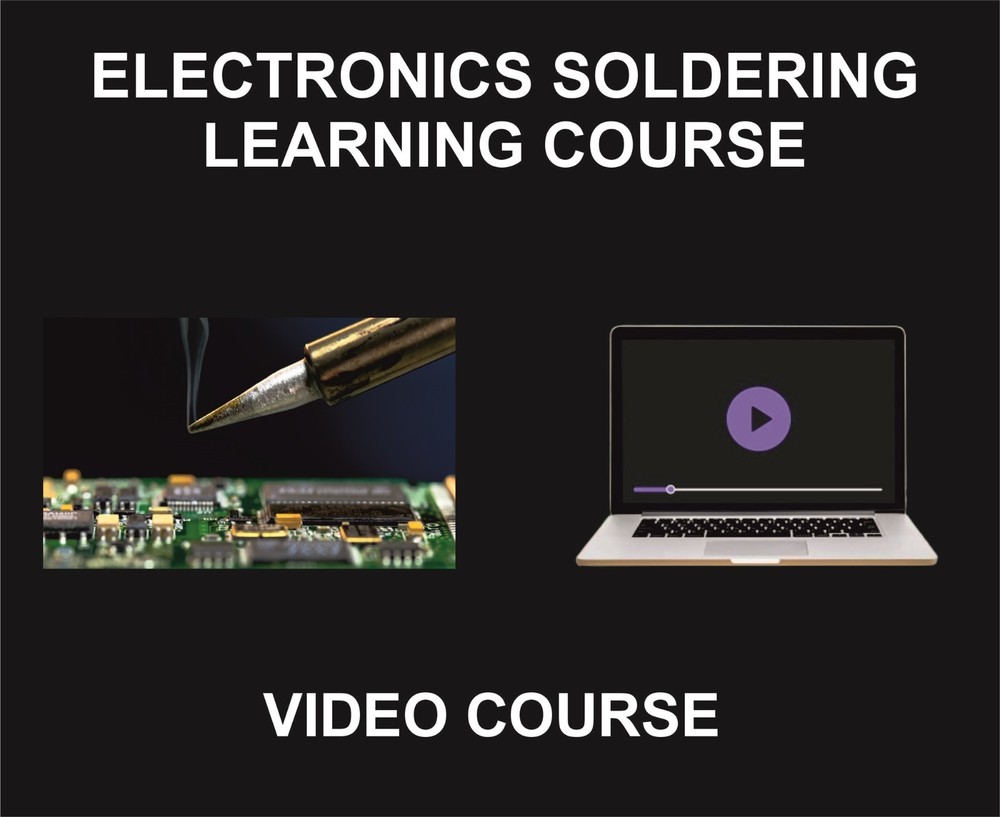 Electronics Soldering, Materials And Techniques, Video Learning Course